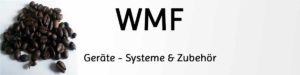 WMF Kaffeemaschinen Angebote